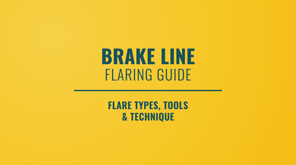 Brake Line Flaring Guide: Flare Types, Tools & Technique
