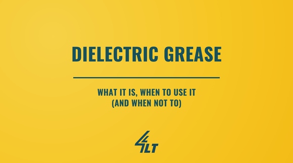 Dielectric Grease: What It Is, When to Use It (and When Not To)